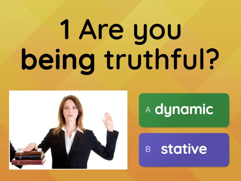 Stative Vs Dynamic Verbs - Quiz