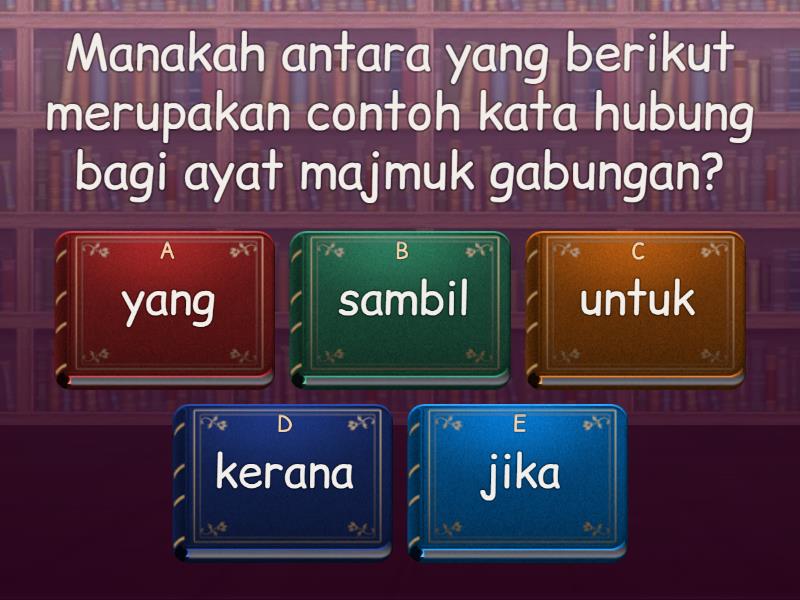 Ayat Majmuk Gabungan - Quiz