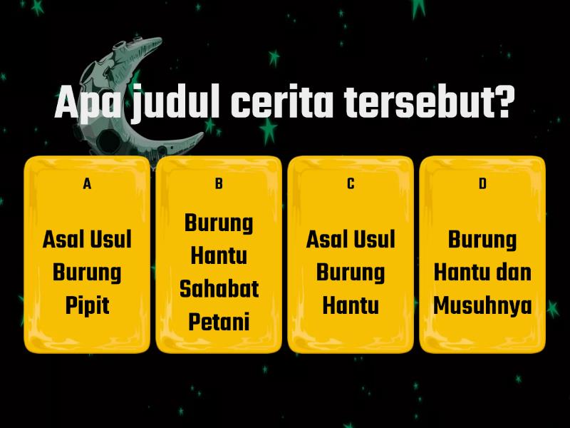 Asal Usul Burung Hantu - Quiz