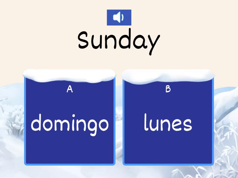 Days Of The Week - Dias De La Semana - Quiz