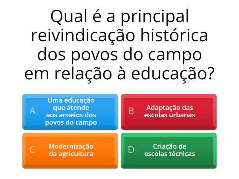 QUIZ - EDUCAÇÃO DO CAMPO - Questionário