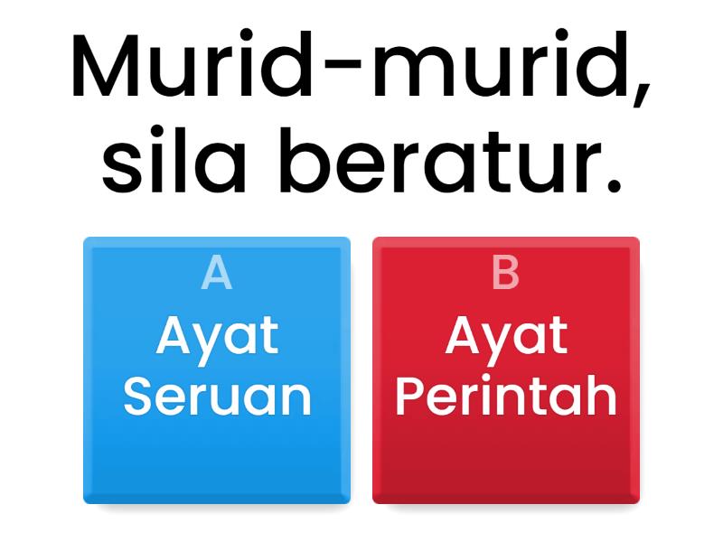 Ayat Seruan Dan Ayat Perintah - Quiz