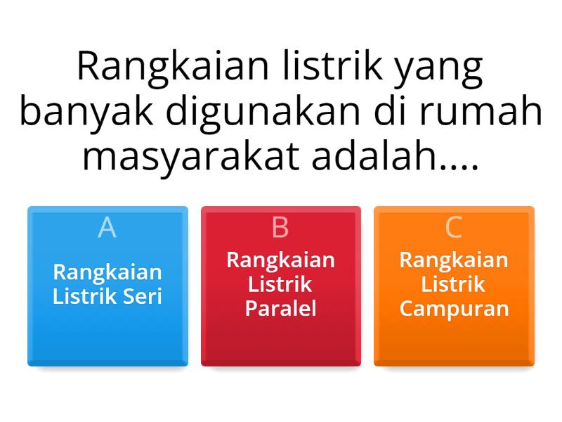 Rangkaian Listrik Kelas 6 - Quiz