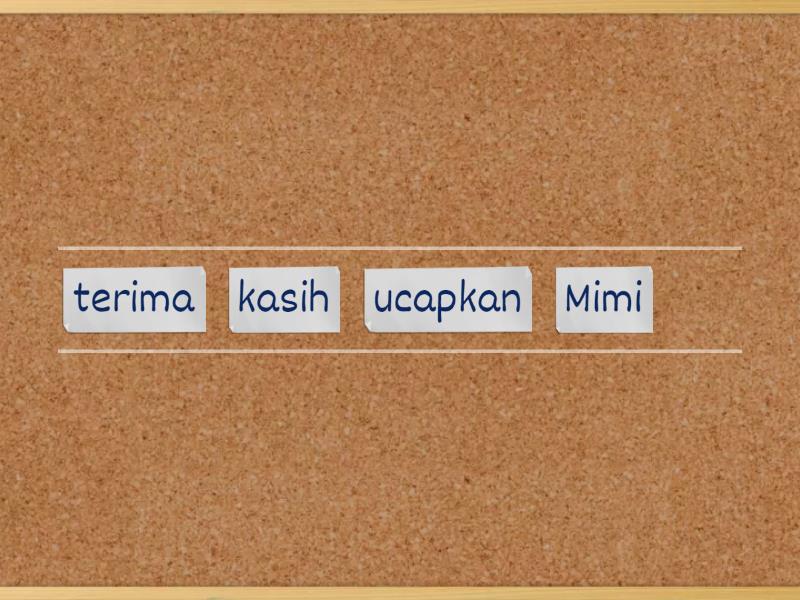 Menyusun Kata Menjadi Kalimat Unjumble