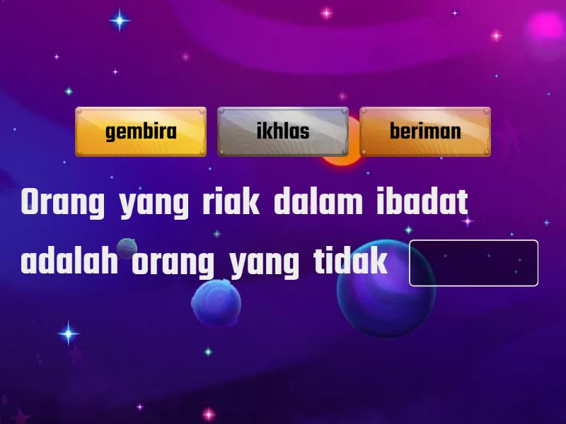 Remaja 2, Minggu 6, Akhlak - Complete the sentence
