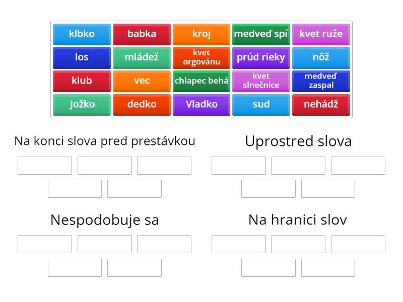 Spodobovanie - roztrieď slová - Group sort