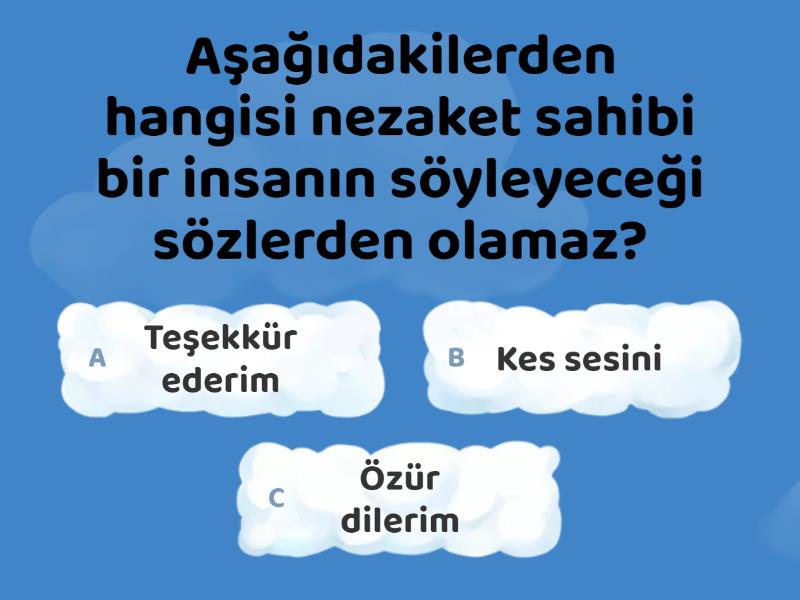 5.sınıf Adap Ve Nezaket Kuralları - Quiz