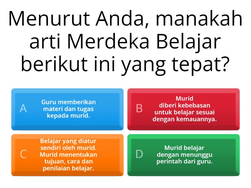 Kuis Prinsip Merdeka Belajar - Quiz