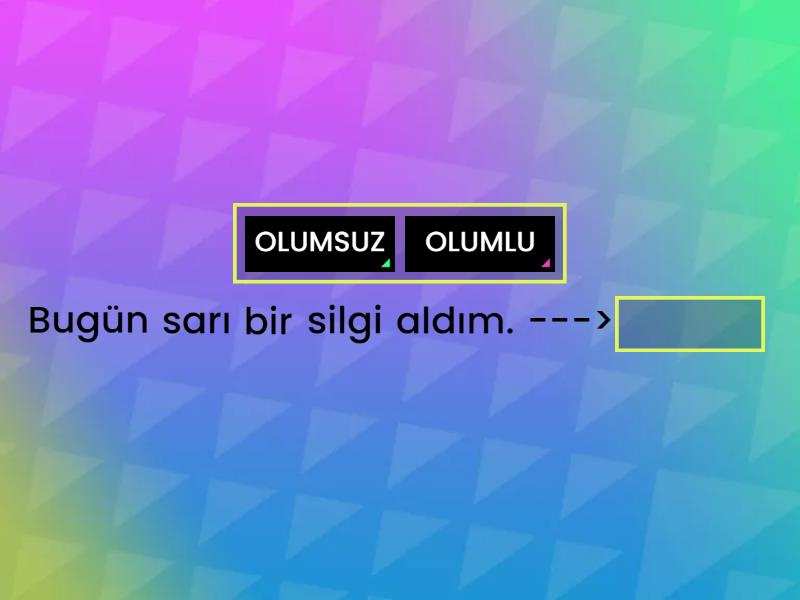 Olumlu Ve Olumsuz C Mle Eksik Kelime