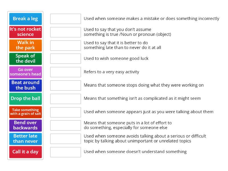 Match the idiom with its meaning - Match up