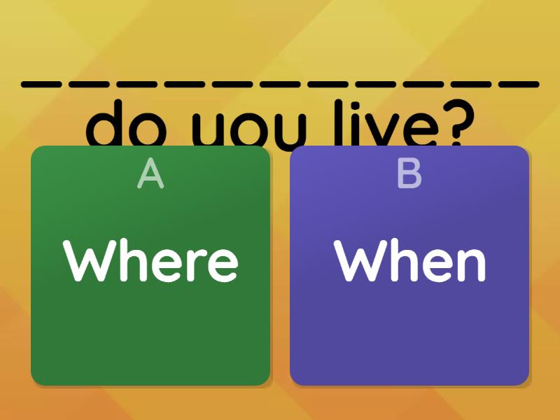 Where Vs When