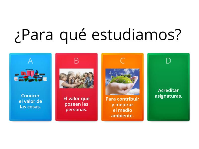 EL ESTUDIO COMO HERRAMIENTA DEL CONOCIMIENTO - Quiz