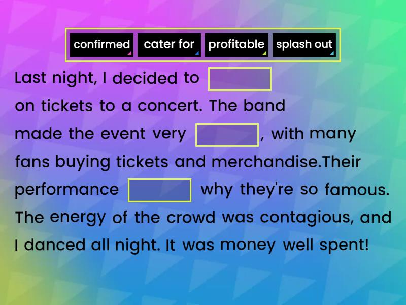 AD1 Vocabulary for concerts Complete the sentence