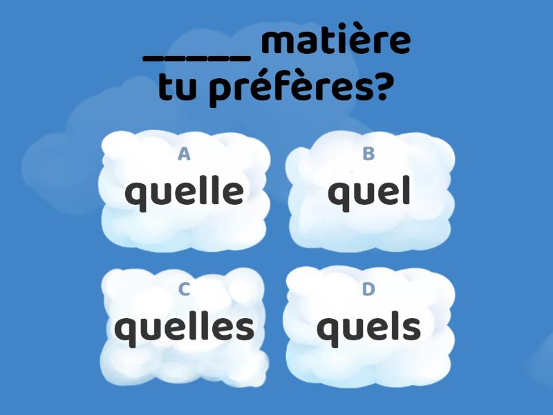 Quel, Quelle, Quels, Quelles - Quiz