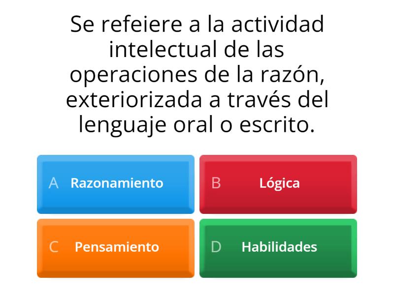 Repaso Unidad I. Pensamiento Y Habilidades Cognitivas. Semanal. - Quiz