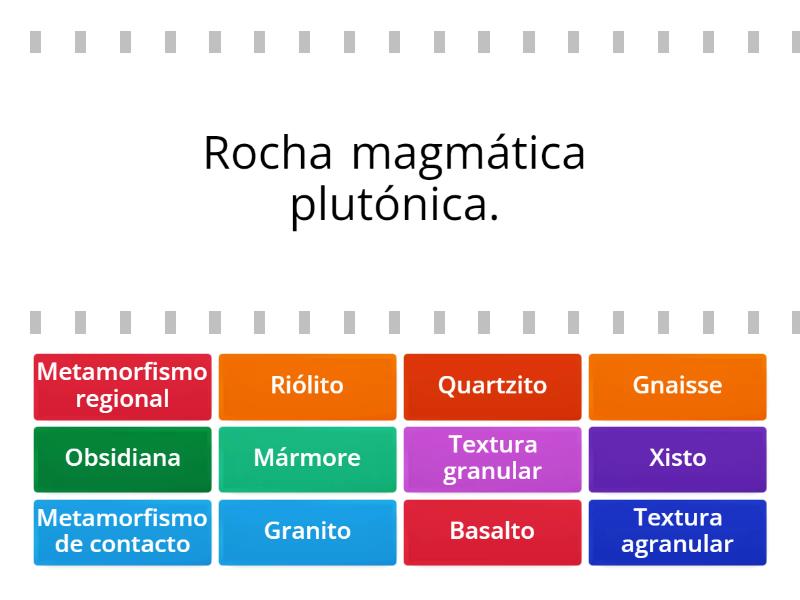 Rochas magmáticas e metamórficas - 7º ano - Find the match