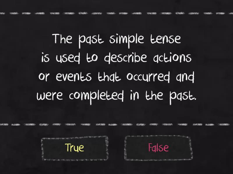 PI1: Past simple revision - True or false