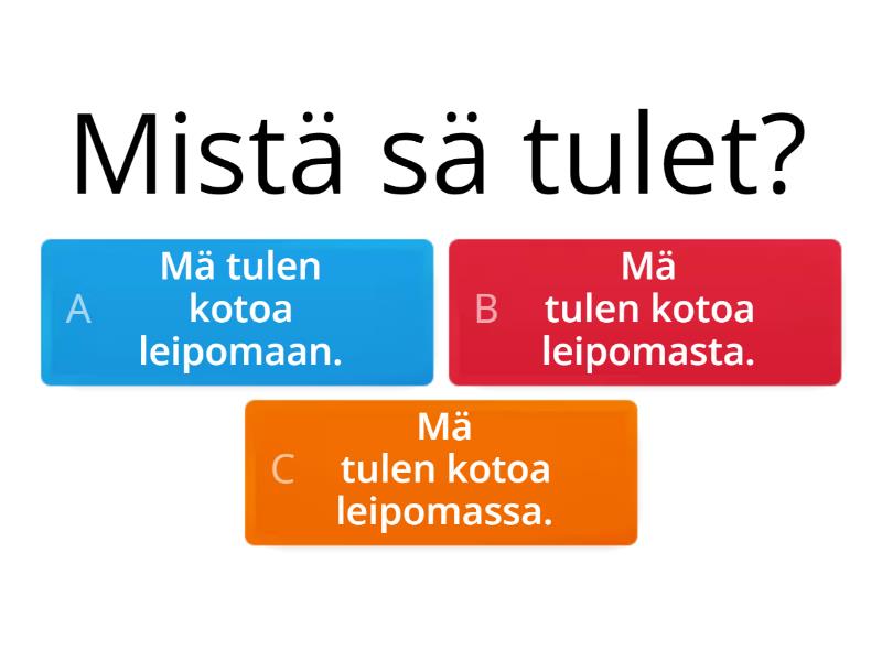 -maan, -massa, -masta - Monivalinta